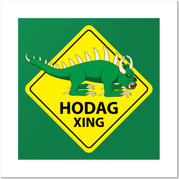 Hodag Crossing Sign Wall Art by BlueSkyTheory